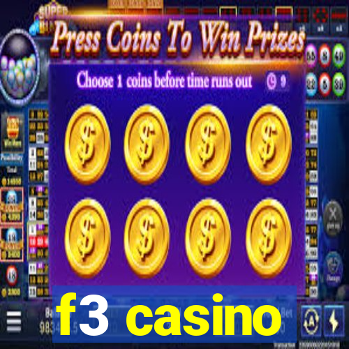 f3 casino